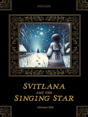 cover image of Svitlana and the Singing Star